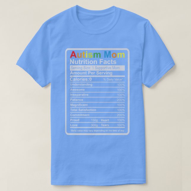 Autism Mamma Nutrition Facts - ADHD Autism Awarene T Shirt (Design framsida)