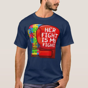 Autism Mamma Pappa Hennes kamp är min autistiska D T Shirt
