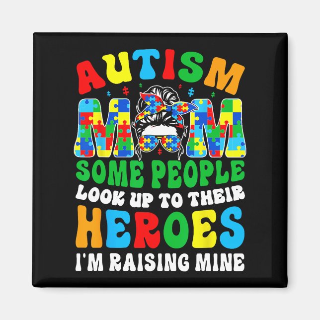 Autism Mamma Raising Hero Groovy Messy Bun Autism  Magnet (Framsidan)