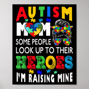 Autism Mamma Raising Hero Groovy Messy Bun Autism Poster