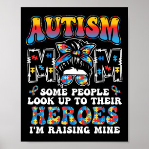 Autism Mamma Raising Hero Groovy Messy Bun Autism  Poster