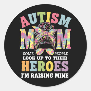 Autism Mamma Raising Hero Messy Bun Autistic Runt Klistermärke