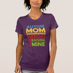 Autism Mamma Raising My Hero Birthday Novelty T Shirt