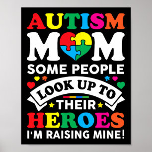 Autism Mamma Vissa Människor Ser Upp Till Sina Hjä Poster
