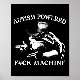 Autism med F#ck Maskin Funny Meme Frog Autist Poster