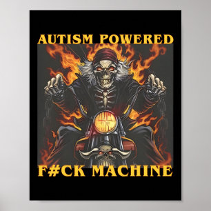 Autism med F#ck Maskin Funny Skeleton Meme Poster