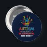 Autism Medvetenhet Uppmuntra Förespråka Anpassad Knapp<br><div class="desc">Färgglad pusselhand med ett kärlekshjärta i mitten för dina Autism Medvetenhet-kampanjer. Denna design har färger överallt som gör den djärv, livfull och rolig. Texten på den förmedlar ett kraftfullt budskap "Autism Medvetenhet Uppmuntra, Älska, Stödja, Förespråka". Lägg till ditt teamnamn genom att klicka på "Anpassa"-knappen ovan för att ersätta det tillfälliga...</div>