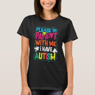 Autism Medvetenhet Var Snäll Mot Mig Jag Är Autist T Shirt