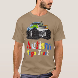 Autism Mega Lastbil 27 T Shirt