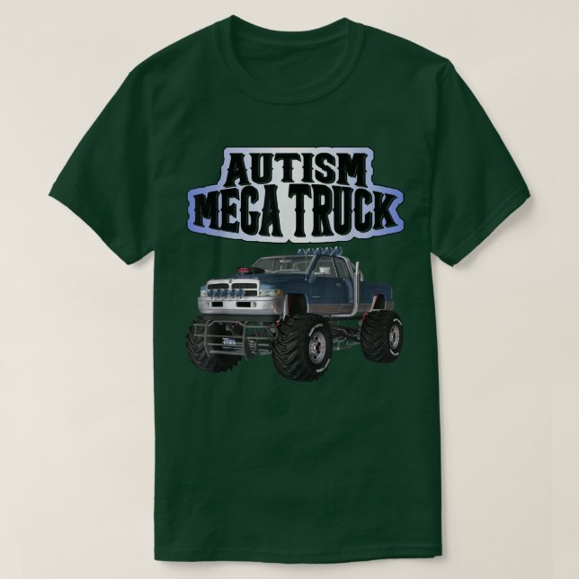 Autism Mega Truck  T Shirt (Design framsida)