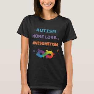Autism mer som awesometism Färgstark T Shirt