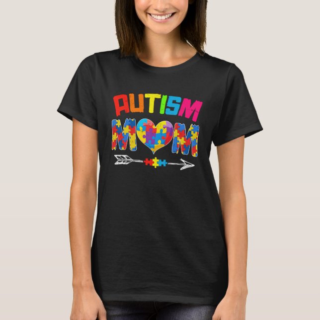 Autism Mom Mother s Day Women Autism Awareness Mon T Shirt (Framsida)