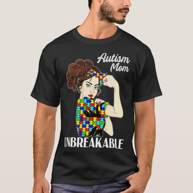 Autism Mom Unbreakable Puzzle Piece Autism Awarene T Shirt (Framsida)
