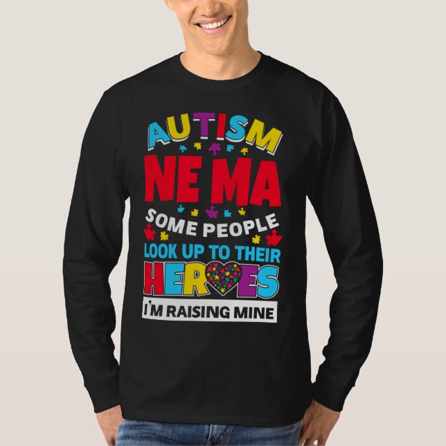 Autism Ne Morsa folk vaknar upp sina hjältar Stign T Shirt (Framsida)