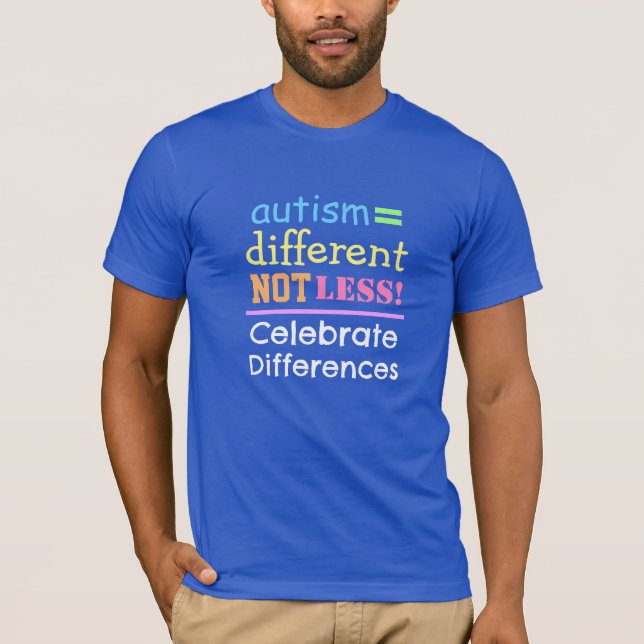 Autism=Olika, inte mindre autism, medvetandegrad T T Shirt (Framsida)