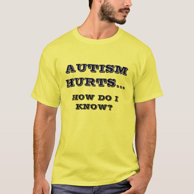 AUTISM ONTR…, - Skräddarsy - Cus…, - Skräddarsy T-shirt (Framsida)