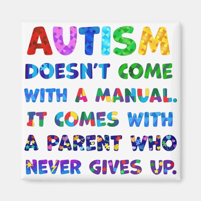 AUTISM överordnad Ge aldrig upp Magnet (Framsidan)