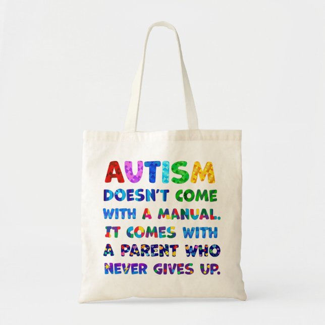 AUTISM överordnad Ge aldrig upp Tygkasse (Framsidan)