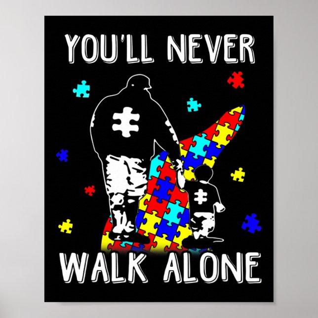 Autism Pappa Du kommer aldrig att gå i ensamens su Poster (Framsidan)