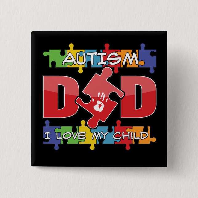 Autism Pappa - I Kärlek Mitt barn Knapp (Framsida)