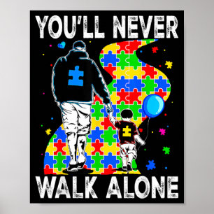 Autism Pappa Stöd Ensam Pussel Du Kommer Aldrig Gå Poster