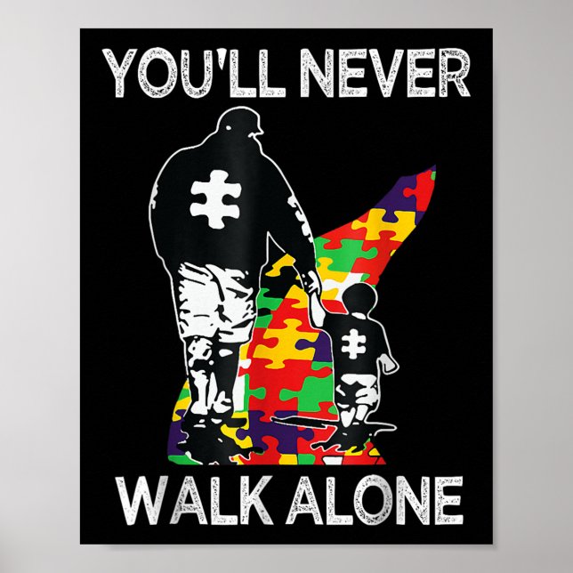 Autism Pappa Support Ensam Puzzle Youll Walk Poster (Framsidan)