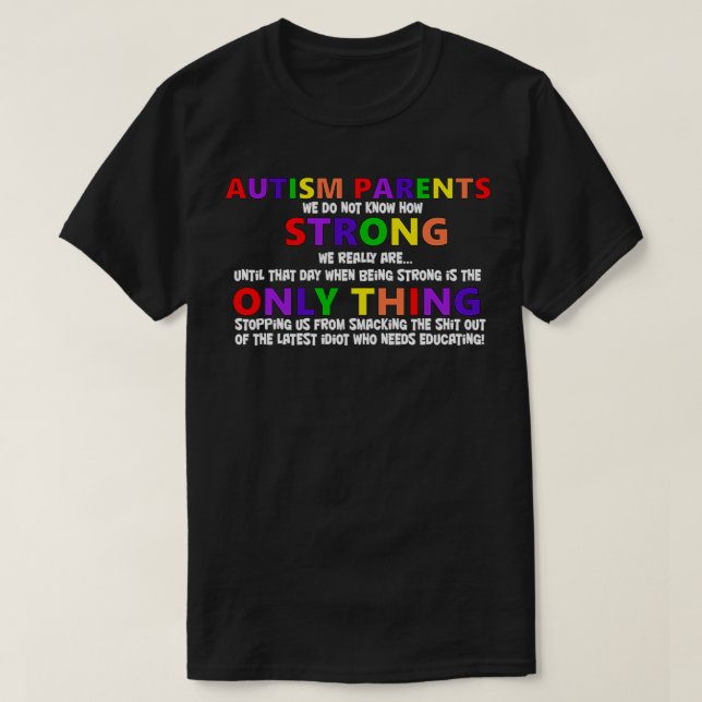 Autism Paratism Awareness Black T Shirt (Design framsida)