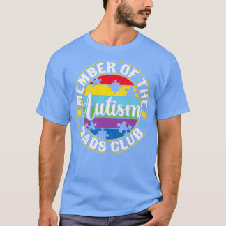 Autism Quote Member of the Autism Pappor Klubb T Shirt