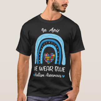 Autism Rainbow i april Bära Blue Autism Awaren T Shirt