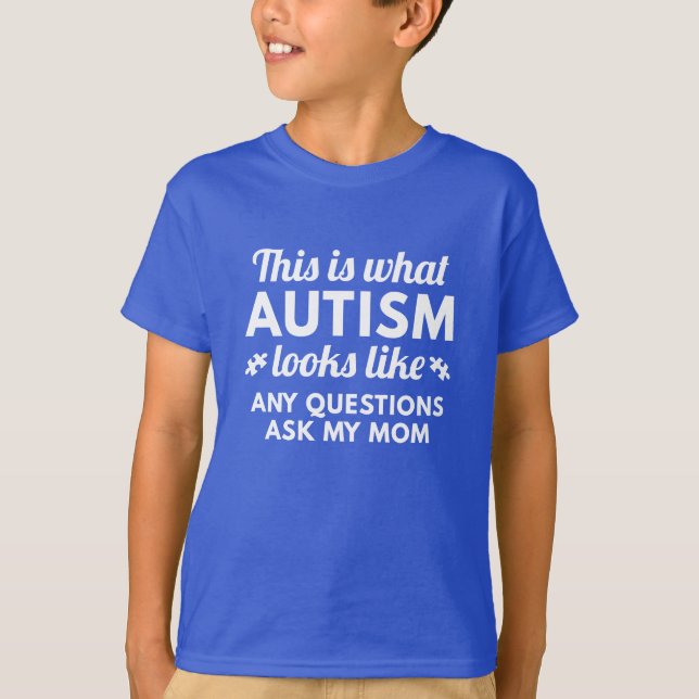 Autism ser ut som tee shirt (Framsida)