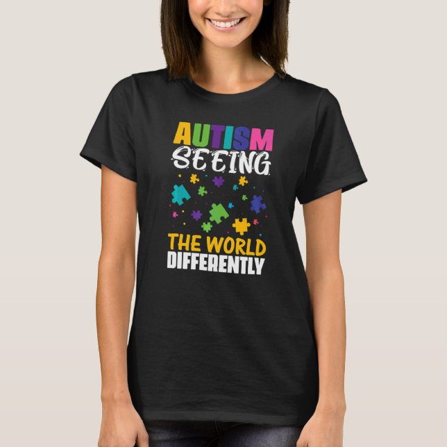 Autism Ser Världen Annorlunda  1 T Shirt (Framsida)