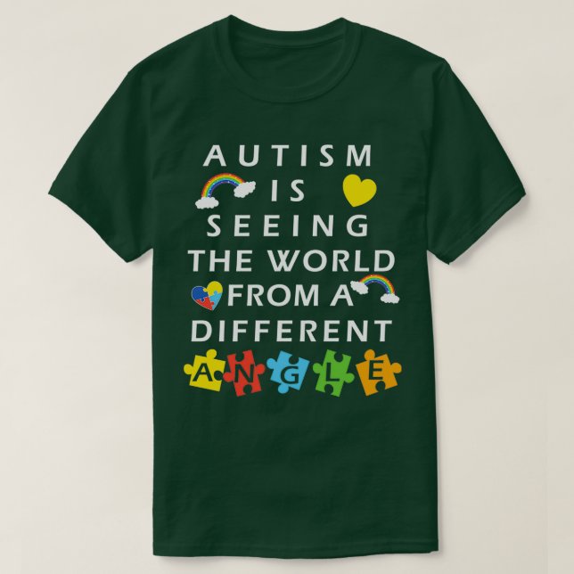 Autism ser världen från en annan Vinkel T Shirt (Design framsida)