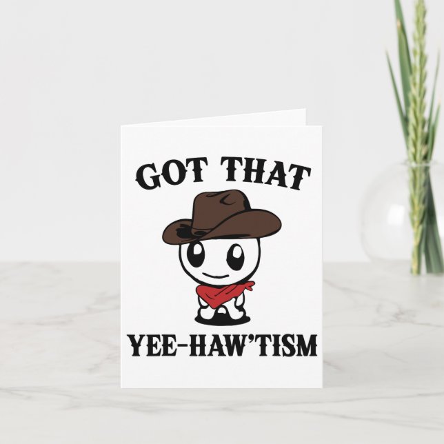 Autism Shirt Funny Har att du haw'tism Kort (Framsida)
