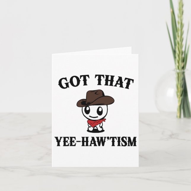 Autism Shirt Funny Har att du haw'tism Meme Cowb Kort (Framsida)