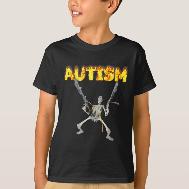 Autism Skeleton Funny Odely Specific Dank Memb 2 T Shirt (Framsida)