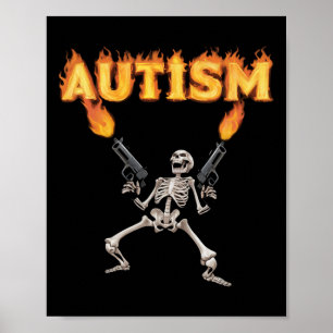 Autism Skeleton Lustigt specifikt dank-minne Poster