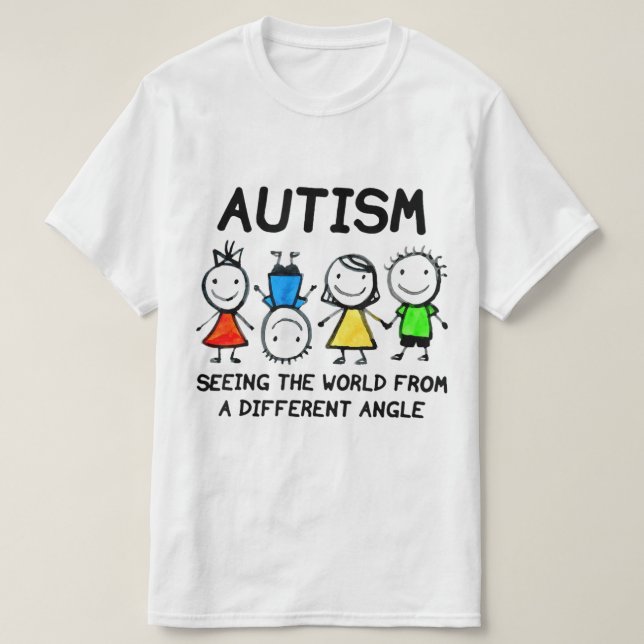 Autism som ser världen från ett annat Vinkelt öde T Shirt (Design framsida)