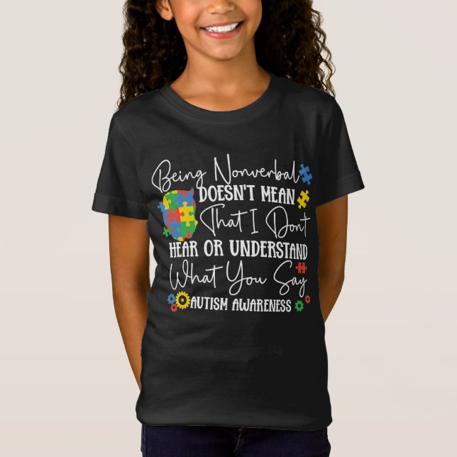 Autism Son Barndotter Nonverbal Elak inte T Shirt (Framsida)