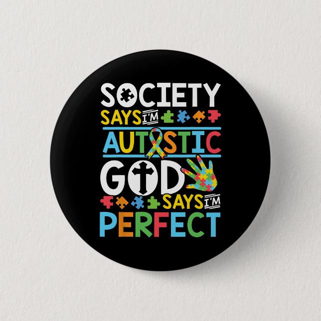 Autism Son Child DaughSociety Gud säger att jag är Knapp (Framsida)