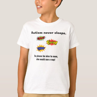 Autism sovar aldrig T-tröja T-shirt