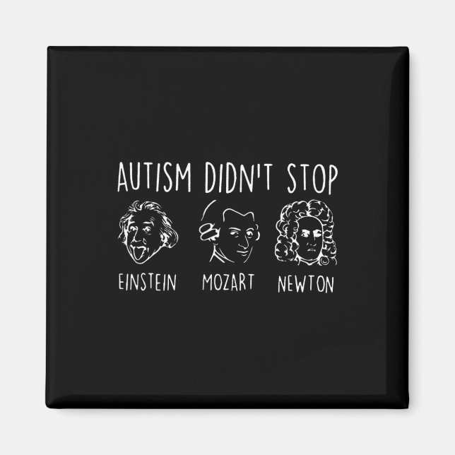 Autism stoppade inte designen magnet (Framsidan)