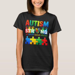 Autism Strong Love Support Educate Advocate Puzzle T Shirt