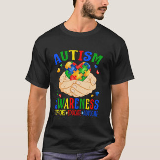 Autism Support Education Advocate Autism Awareness T Shirt