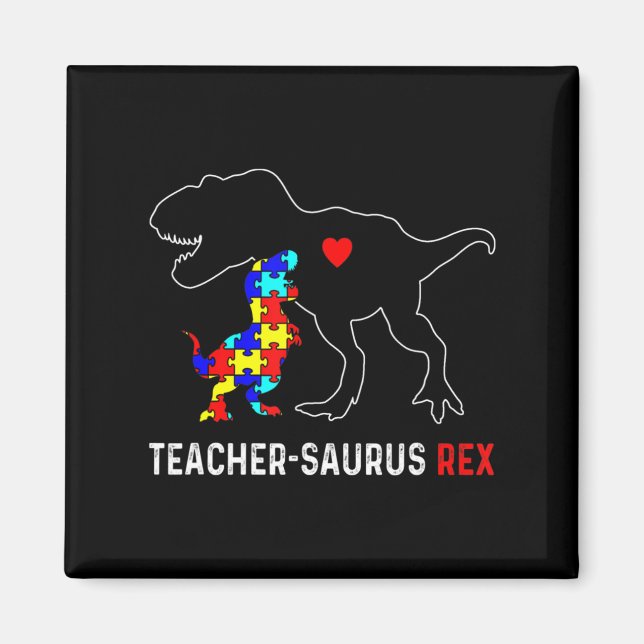Autism Teacher Dinosaur Teachersaurus Rex Awarenes Magnet (Framsidan)