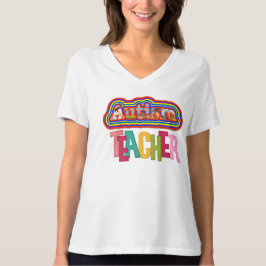 Autism Teacher V-Nacke Shirt T-shirt