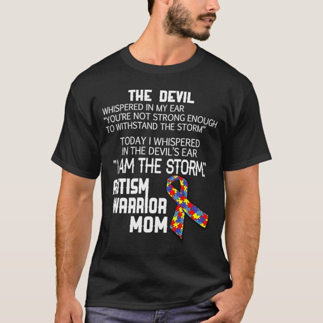Autism Warrior Mamma, jag är stormen T Shirt (Framsida)