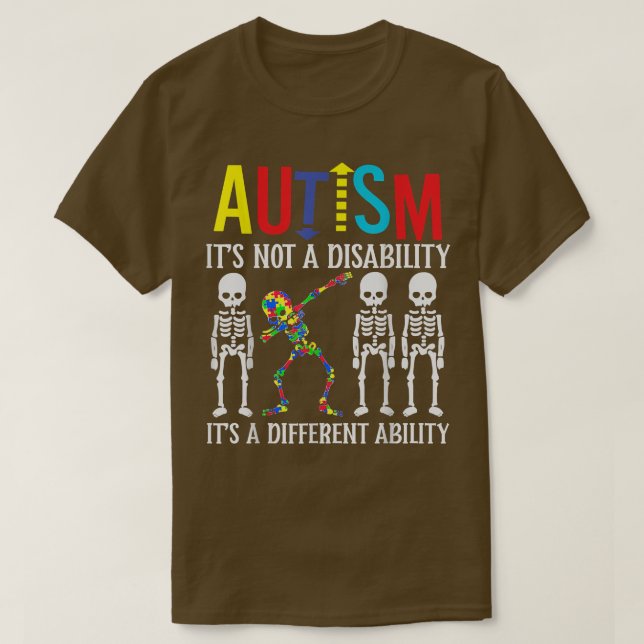 AutismDet är en annan förmåga att doppa Skeleton P T Shirt (Design framsida)