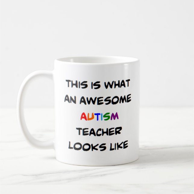 autismlärare, fantastisk kaffemugg (Vänster)