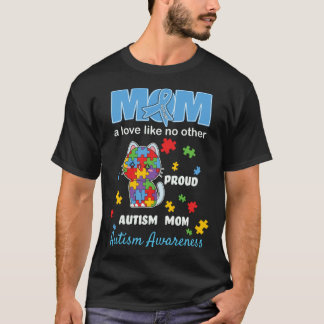 Autismmedveten mamma mors kärlek stolt Autism Mamm T Shirt