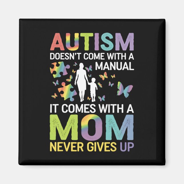 Autismmedvetenhet 2025 Kommer Inte Med En Bruksanv Magnet (Framsidan)